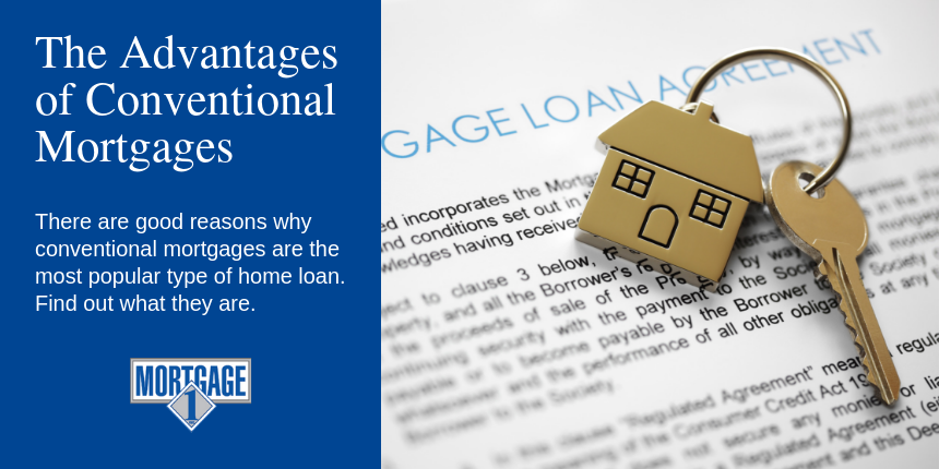 The advantages of conventional mortgages